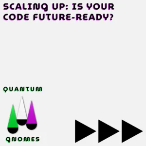 Scaling up is your code future ready