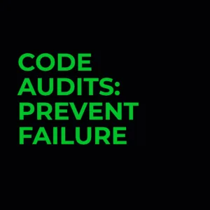 code audits prevent failure